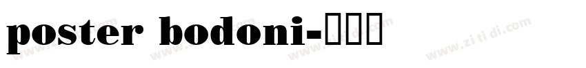 poster bodoni字体转换